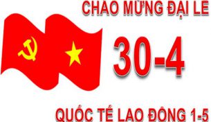 Thông báo lịch nghỉ lễ 30/04 và 01/05 năm 2019